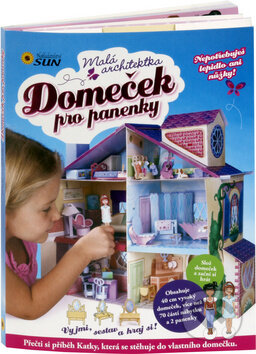 Kniha: Domeček pro panenky (SUN). SUN, 2012