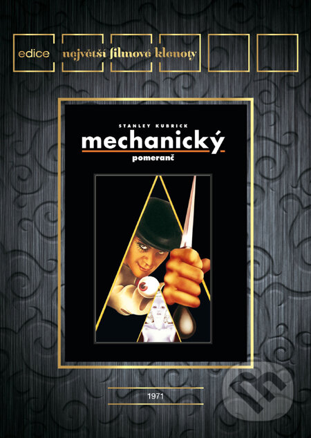 Mechanický pomeranč - Filmové klenoty - Stanley Kubrick, Magicbox, 1971