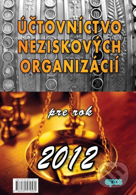 Účtovníctvo neziskových organizácií pre rok 2012, Epos, 2012