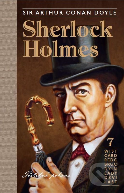 Sherlock Holmes 7: Posledná poklona - Arthur Conan Doyle, SnowMouse Publishing, 2021