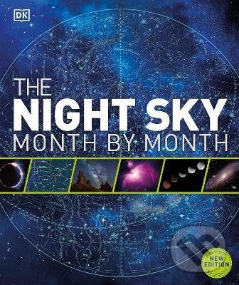 Kniha: The Night Sky Month by Month (Dorling Kindersley). Dorling Kindersley, 2021