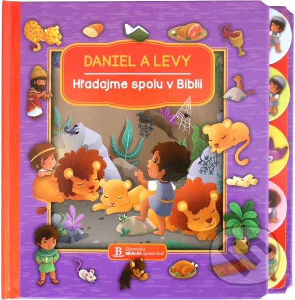 Levně Daniel a levy (Hľadajme spolu v Biblii) - Jacob Vium, Sandrine L'amour - kniha z kategorie Kresťanstvo