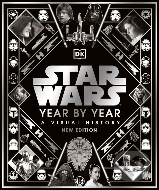 Levně Star Wars Year By Year (A Visual History. New Edition) - kniha z kategorie Film