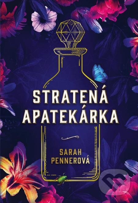 Stratená apatekárka - Sarah Penner, Fortuna Libri