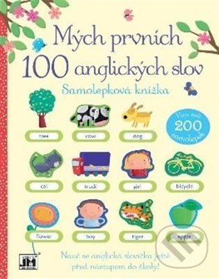 Levně Samolepková knížka - Mých prvních 100 anglických slov - kniha z kategorie Samolepky