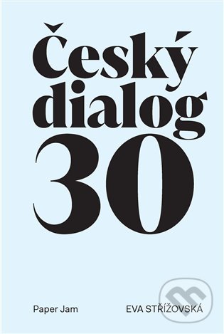 Levně Český dialog - Eva Střížovská - kniha z kategorie Politológia a politika