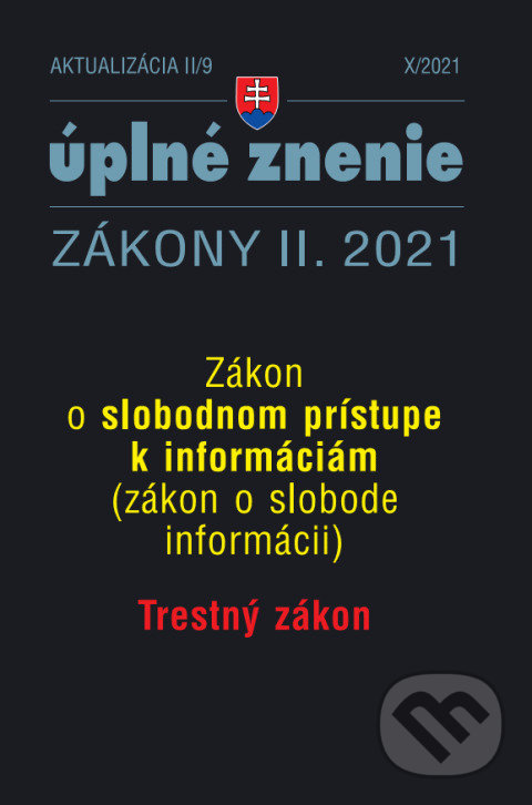 Levně Aktualizácia II/9 - Trestný zákon (Slobodný prístup k informáciám) - kniha z kategorie Trestné právo