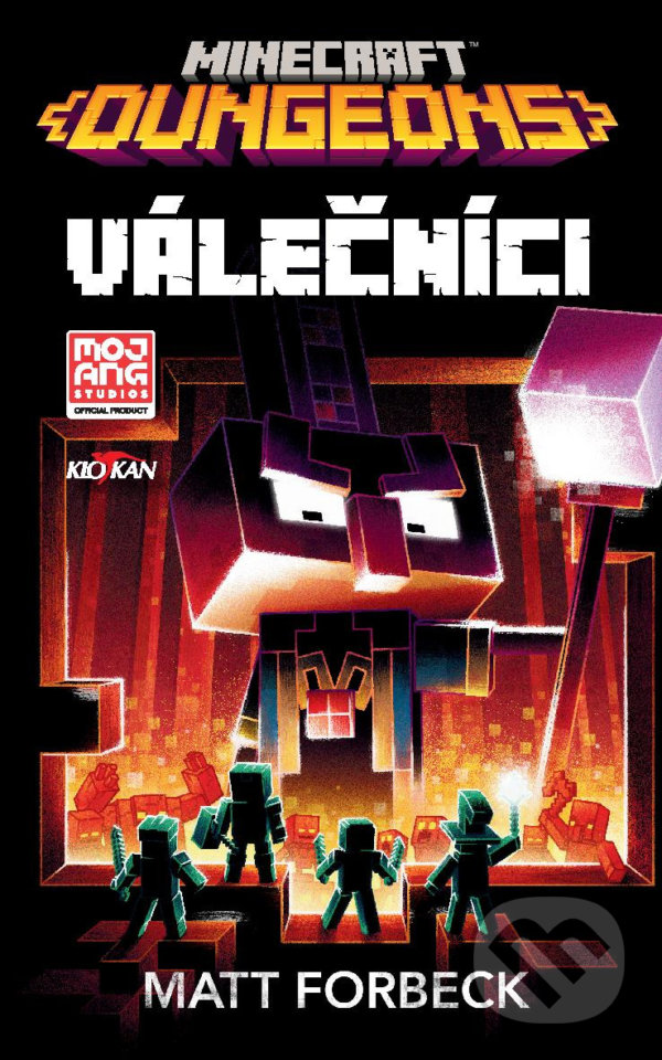 Levně Minecraft - Válečníci - Matt Forbeck - kniha z kategorie Beletria