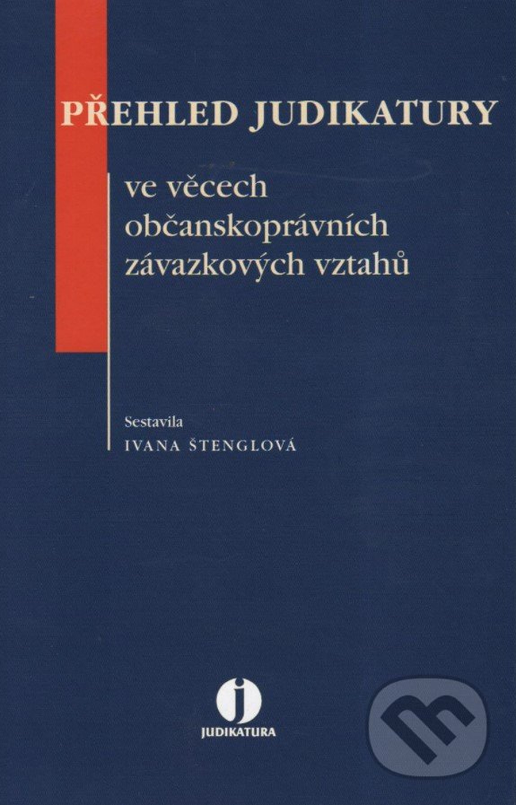 Kniha Přehled judikatury ve věcech občanskoprávních závazkových vztahů