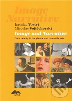 Levně Image and Narrative - Miroslav Vojtěchovský, Jaroslav Vostrý - kniha z kategorie Umenie, dizajn a architektúra