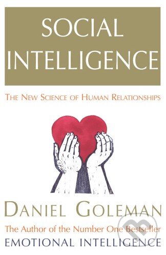 Levně Social Intelligence - Daniel Goleman - kniha z kategorie Odborné a náučné