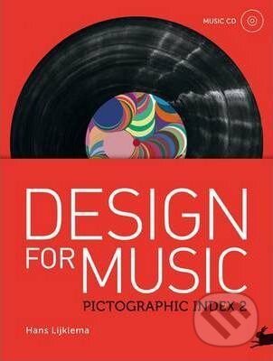 Levně Design for Music (Pictograph Index 2) - Hans Lijklema - kniha z kategorie Design