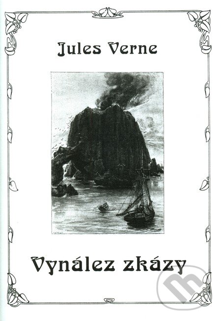 Kniha: Vynález zkázy (Jules Verne). Nakladatelství Josef Vybíral, 2012