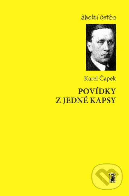 Povídky z jedné kapsy - Karel Čapek, Carpe diem, 2011