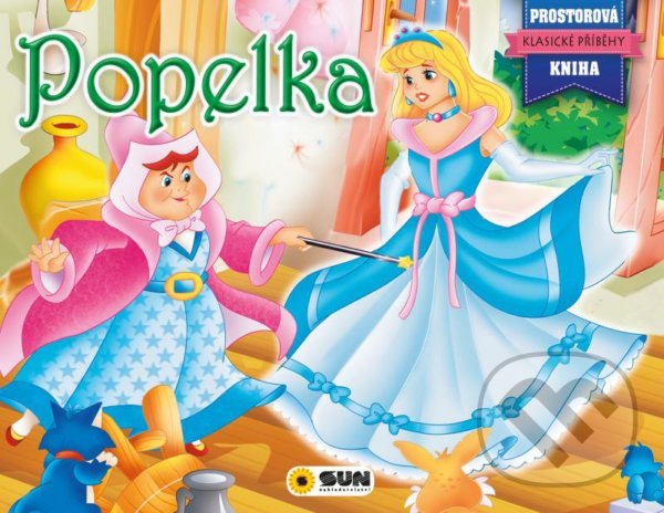 Levně Popelka (Prostorová kniha) - kniha z kategorie Samolepky