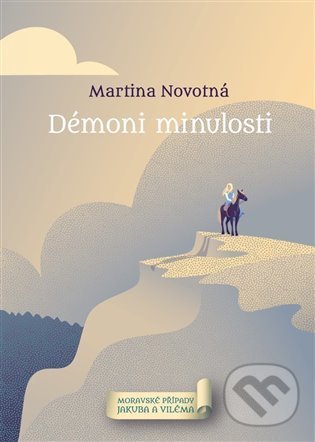 Démoni minulosti - Martina Novotná, Knihy s úsměvem, 2021