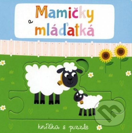 Levně Mamičky a mláďatká (Knižka s puzzle) - Beatrice Tinarelli - kniha z kategorie Naučné knihy