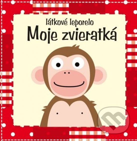 Levně Moje zvieratká (látkové leporelo) - kniha z kategorie Naučné knihy