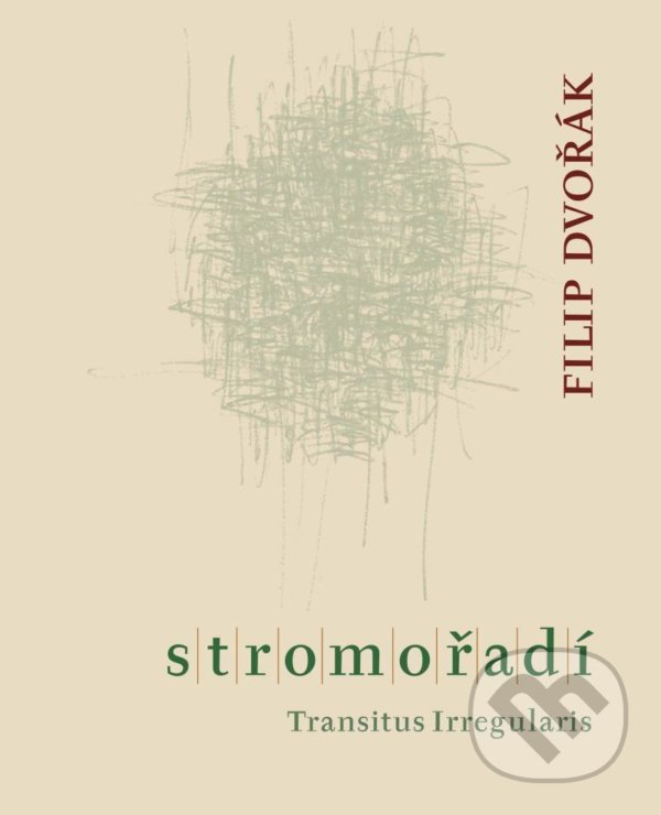 Levně Stromořadí - Filip Dvořák - kniha z kategorie Poézia