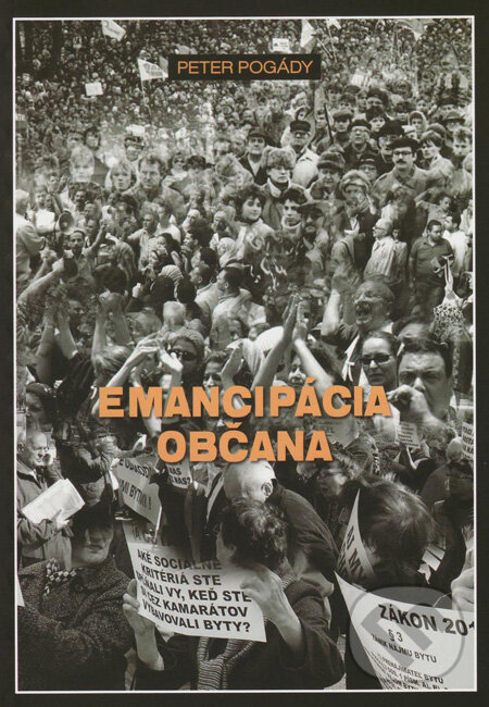 Levně Emancipácia občana - Peter Pogády - kniha z kategorie Beletria