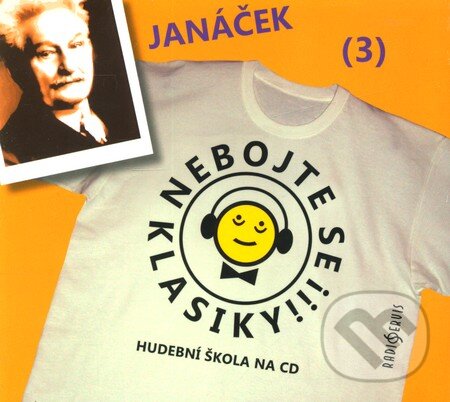 Levně Nebojte se klasiky! (3) - Leoš Janáček - Leoš Janáček