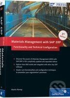 Kniha: Materials Management with SAP ERP (SAP Press). SAP Press, 2010