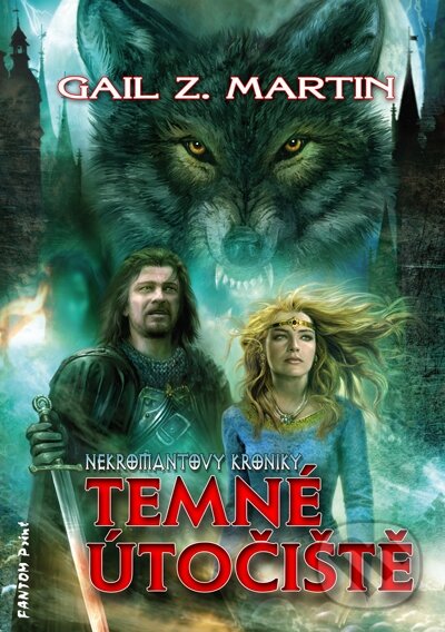 Levně Temné útočiště - Gail Z. Martin - kniha z kategorie Fantasy