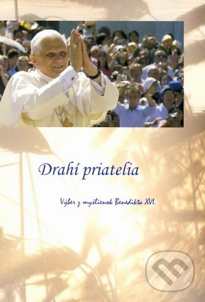 Kniha: Drahí priatelia (Sali foto). Sali foto, 2012