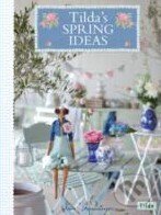 Levně Tilda's Spring Ideas - Tone Finnanger - kniha z kategorie Hobby