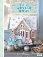 Levně Tilda's Winter Ideas - Tone Finnanger - kniha z kategorie Ručné práce