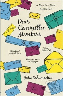 Levně Dear Committee Members - Julie Schumacher - kniha z kategorie Beletria