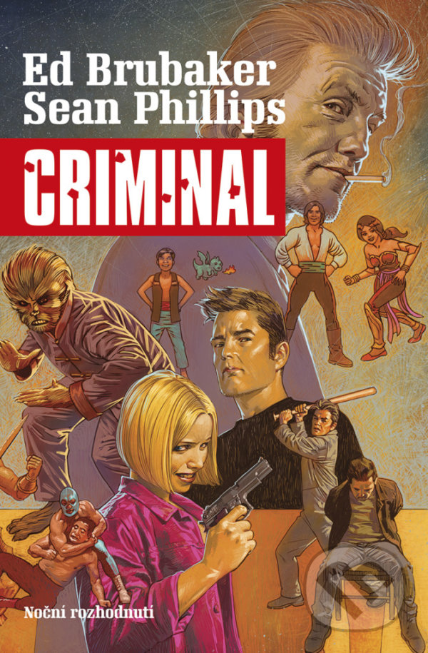 Levně Criminal 3 (Noční rozhodnutí) - Sean Phillips, Ed Brubaker - kniha z kategorie Komiksy