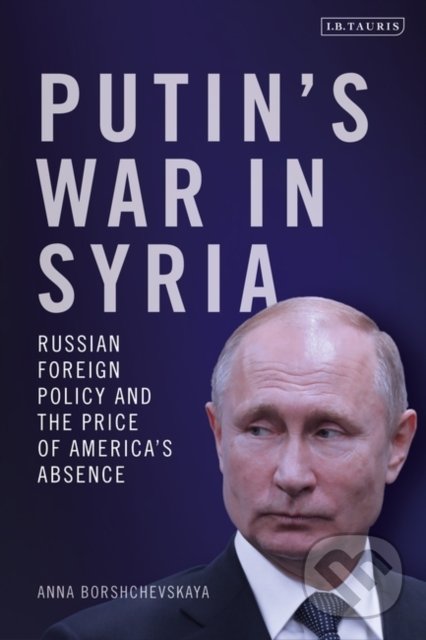Putin's War in Syria koupíte na Martinus.cz