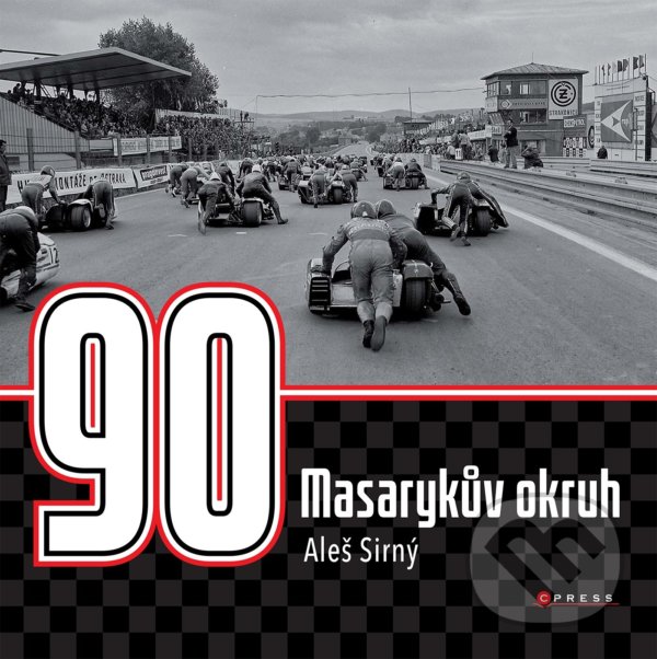 Levně Masarykův okruh - 90 let - Aleš Sirný - kniha z kategorie Prírodné vedy a technika