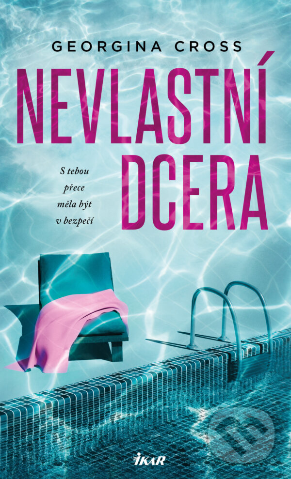 E-kniha: Nevlastní dcera (Georgina Cross). Ikar CZ, 2021