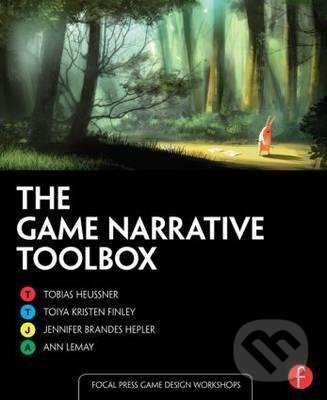 Kniha The Game Narrative Toolbox