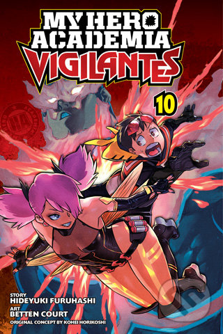 Kniha My Hero Academia: Vigilantes (Volume 10)