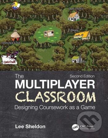 Levně The Multiplayer Classroom (Designing Coursework as a Game) - kniha z kategorie Humanitné a spoločenské vedy