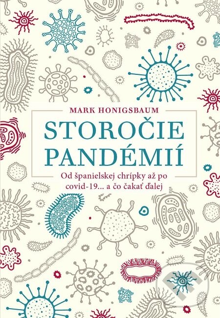 Storočie pandémií - Mark Honigsbaum, Eastone Books, 2021