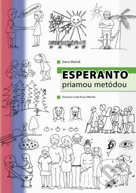 Levně Esperanto priamou metódou - Stano Marček - kniha z kategorie Jazykové učebnice a slovníky