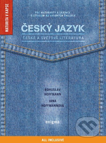 Levně Český jazyk (Česká a světová literatura) - Bohuslav Hoffmann, Jana Hoffmannová - kniha z kategorie Gymnázia