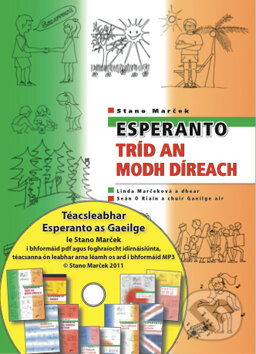 Levně Esperanto tríd an Modh Díreach - CD - Stano Marček - audiokniha z kategorie Jazykové učebnice a slovníky