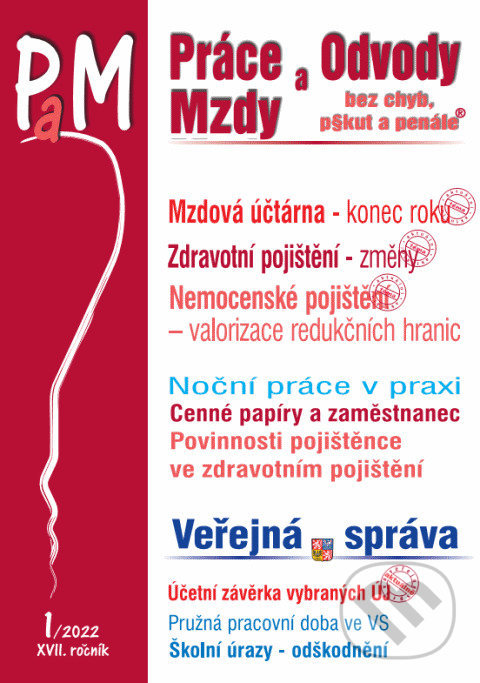 Levně Práce a mzdy 1 / 2022 - Mzdová účtárna – konec roku