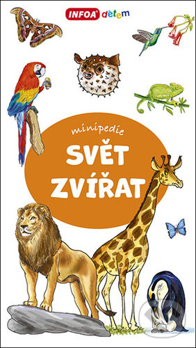 Levně Svět zvířat (minipedie) - kniha z kategorie Encyklopédie
