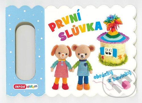 Levně První slůvka (obrázky z bavlnky) - kniha z kategorie Samolepky