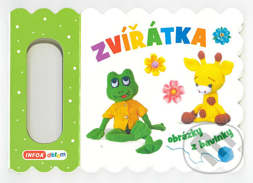 Levně Zvířátka (obrázky z bavlnky) - kniha z kategorie Hádanky a riekanky