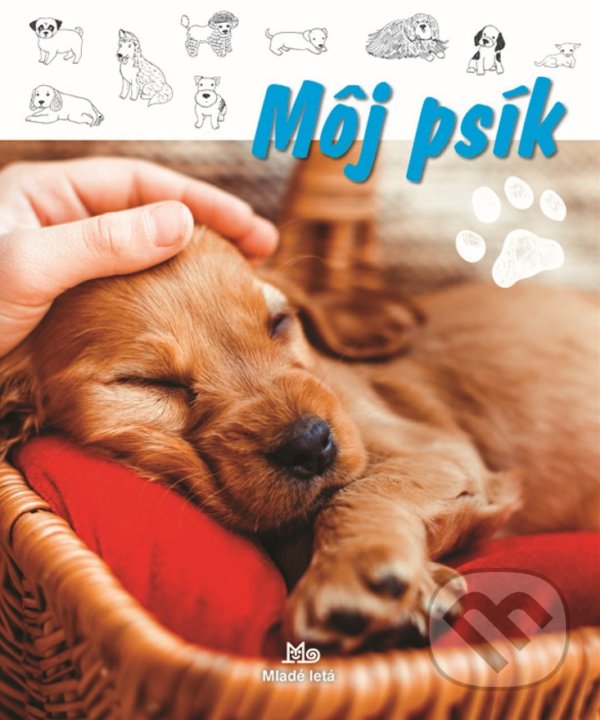 Levně Môj psík - kniha z kategorie Chov zvierat