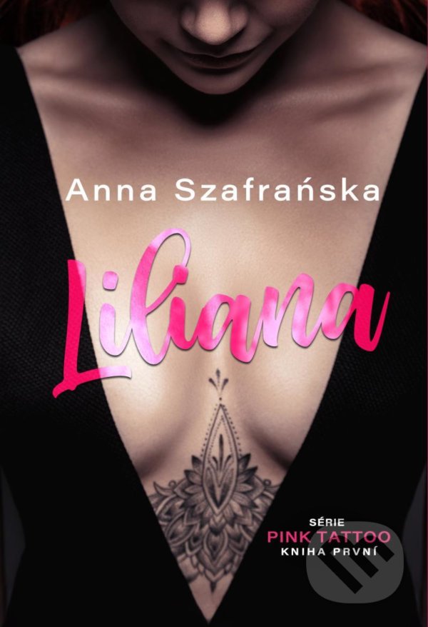 Levně Liliana - Anna Szafrańska - kniha z kategorie Spoločenská beletria
