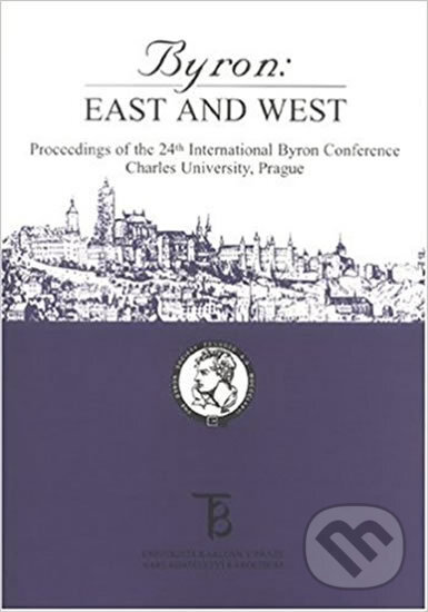 Kniha: East and West (Byron) (Martin Procházka). Karolinum, 2000