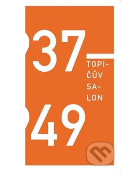 Levně Topičův salon 1937 - 1949 - kniha z kategorie Umenie, dizajn a architektúra